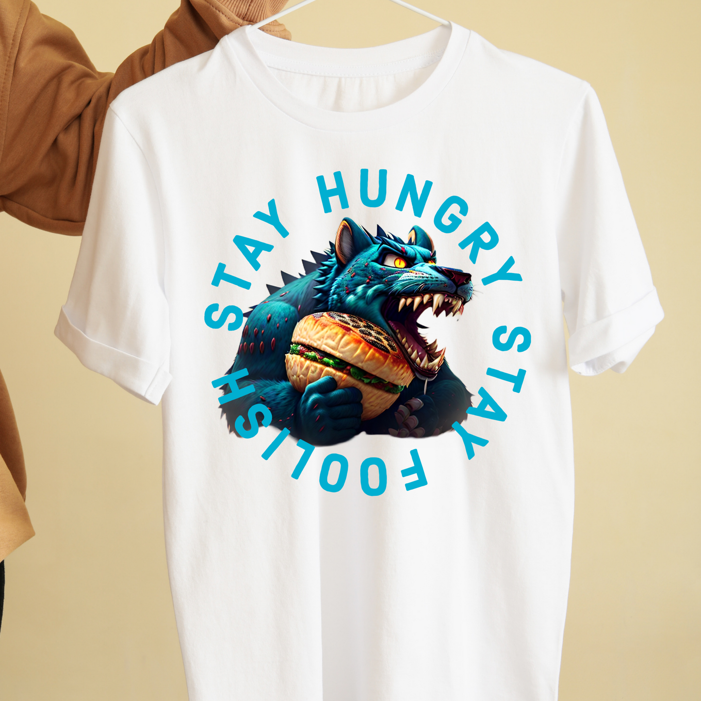 Stay hungry stay foolish hungry beast inspirational graphic tees unisex